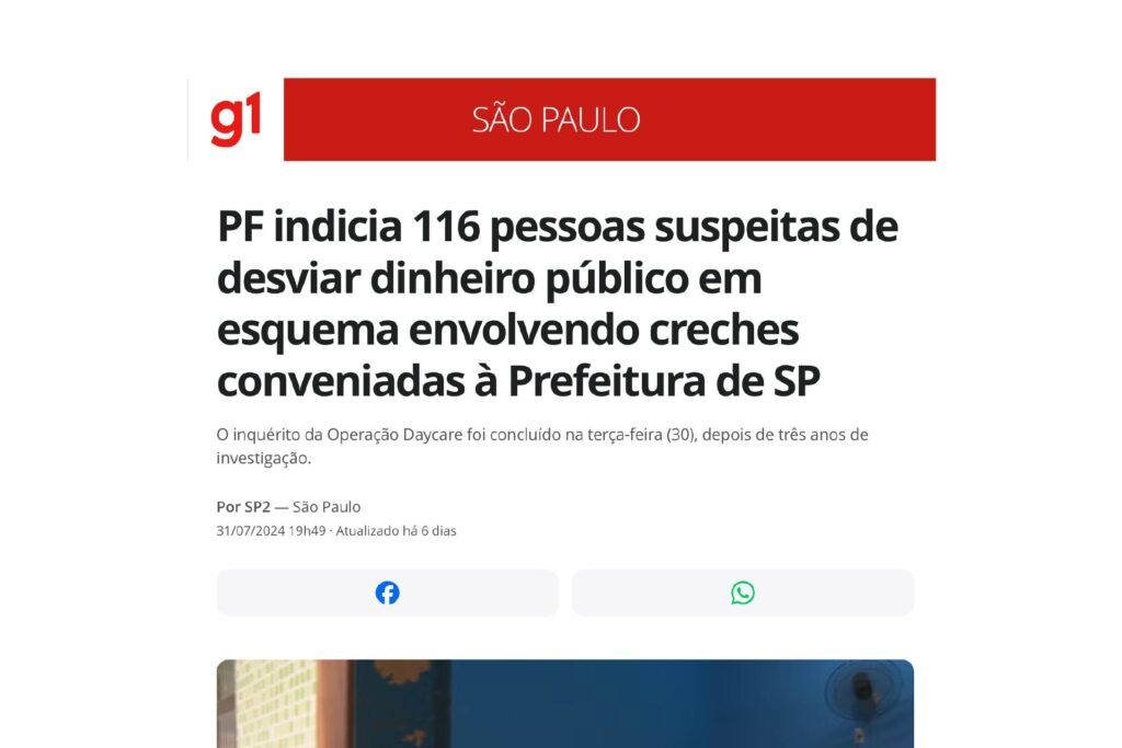 PF indicia 116 pessoas suspeitas de desviar dinheiro público em esquema envolvendo creches conveniadas à Prefeitura de SP