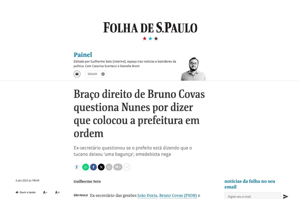 Braço direito de Bruno Covas questiona Nunes por dizer que colocou a prefeitura em ordem