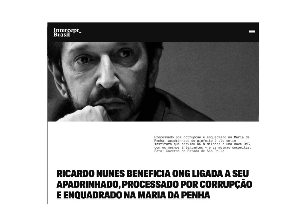 Ricardo Nunes beneficia ONG ligada a seu apadrinhado, processado por corrupção e enquadrado na Maria da Penha