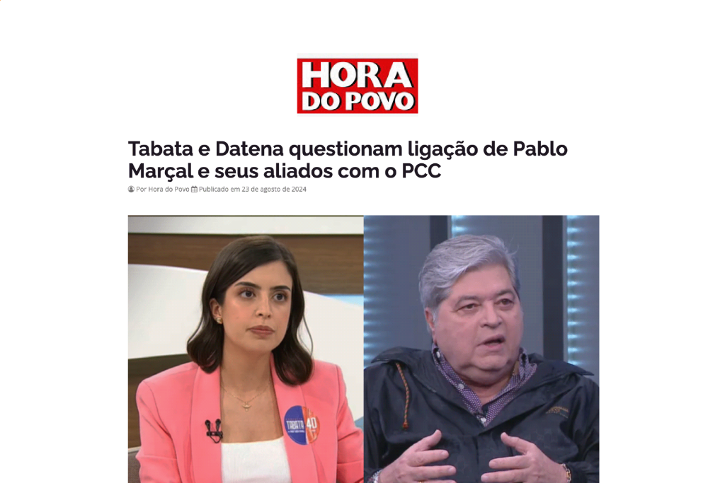 Tabata e Datena questionam ligação de Pablo Marçal e seus aliados com o PCC