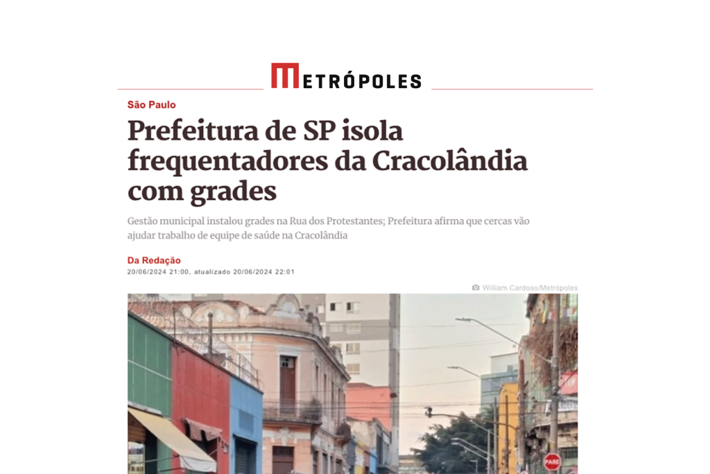 Prefeitura de SP isola frequentadores da Cracolândia com grades