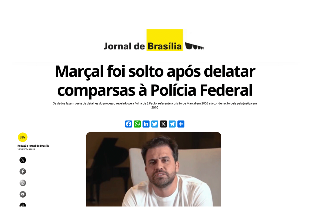 Marçal foi solto após delatar comparsas à Polícia Federal