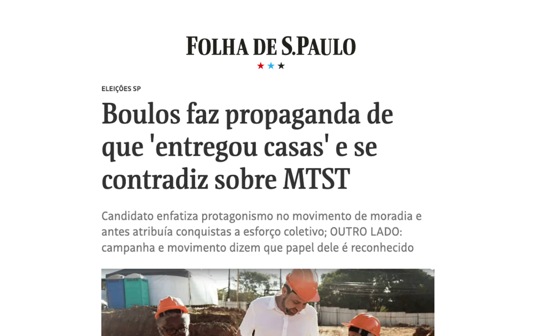 Boulos faz propaganda de que ‘entregou casas’ e se contradiz sobre MTST